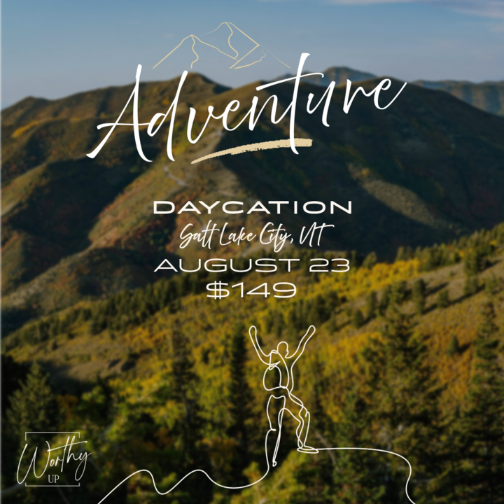 Adventure Daycation, Salt Lake City, UT - August 23